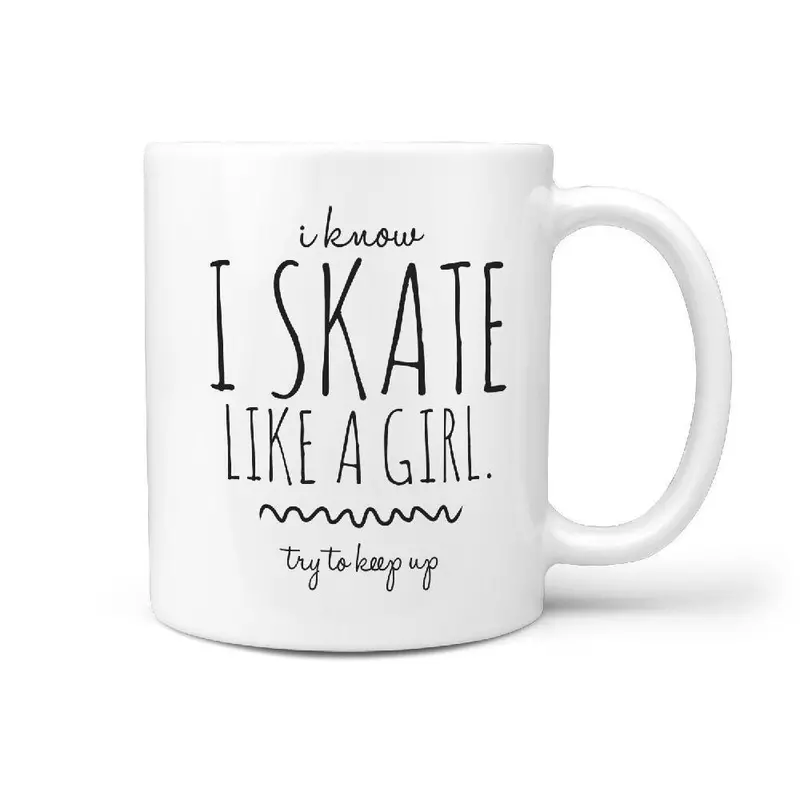 'I Skate Like A Girl—Try To Keep Up!' Empowering Skater Mug 1